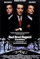 Robert De Niro, Ray Liotta, and Joe Pesci in Quei bravi ragazzi (1990)